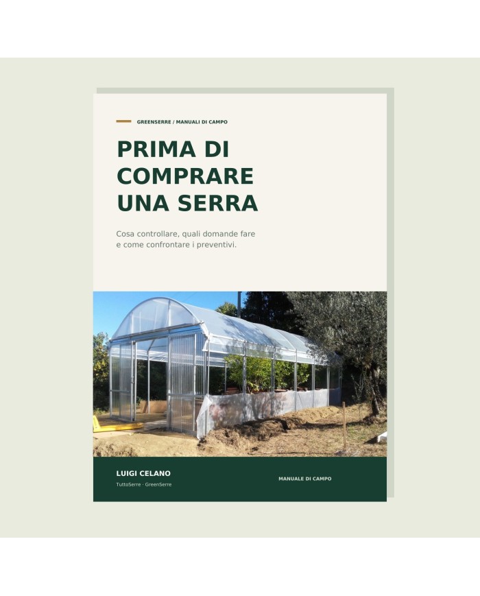 Prima di comprare una serra | Guida PDF